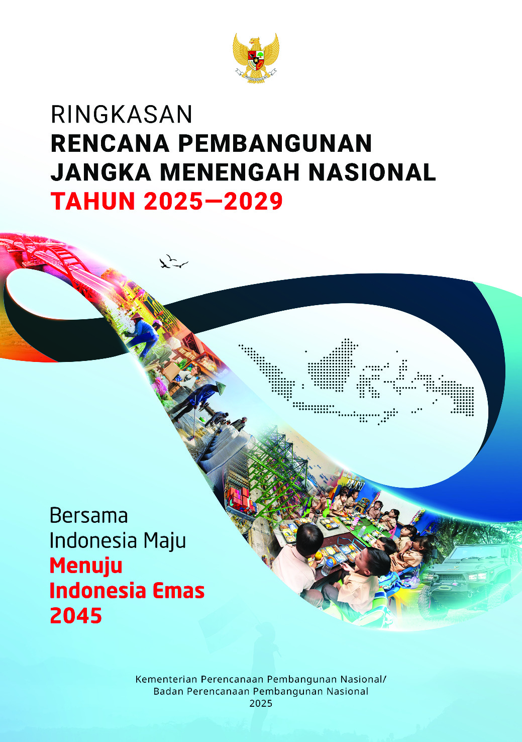 Ringkasan RPJMN Tahun 2025 - 2029